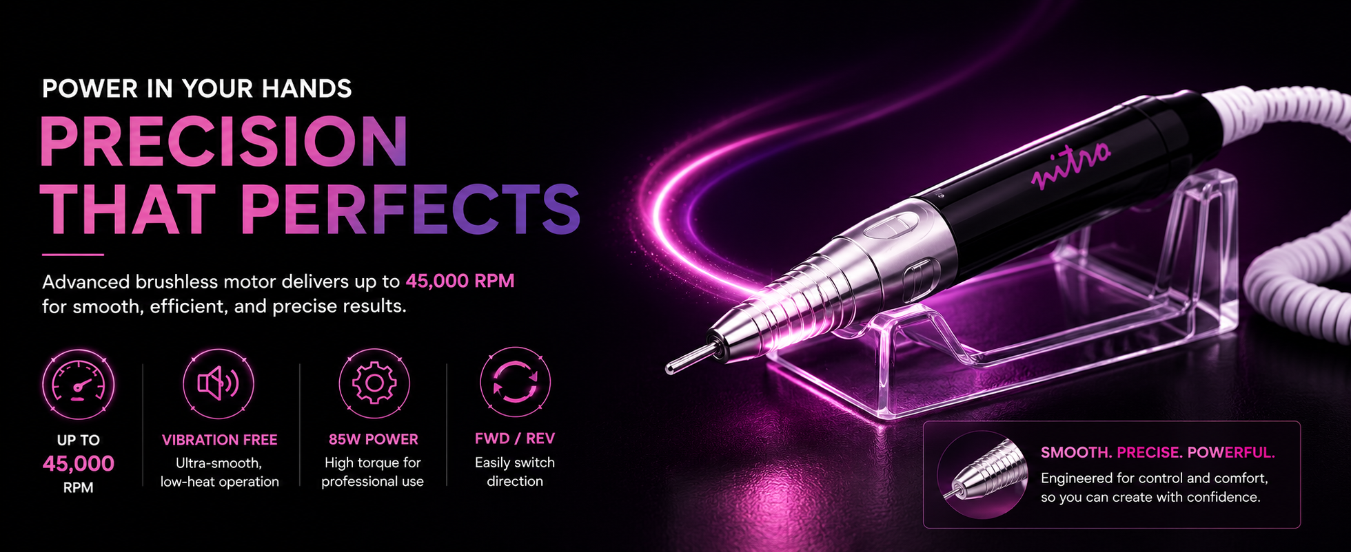Nitro Luxcore 45000 RPM Professional E-File Nail Drill enhanced brand content image 2